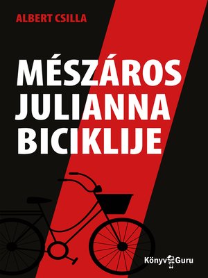 cover image of Mészáros Julianna biciklije